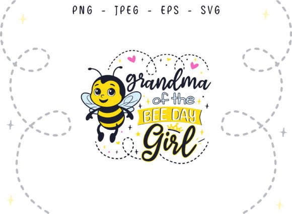 A Bee Day Grandma SVG for Crafts & Graphics