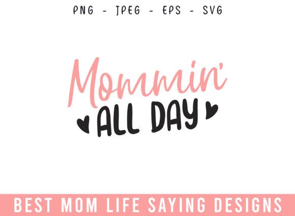 A Mom Life SVG for Craft Brands and Business Graphics