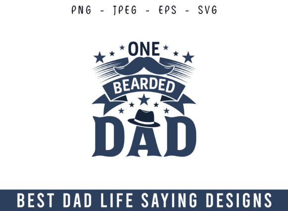 A Review of One Bearded Dad SVG for Craft and Graphics Projects