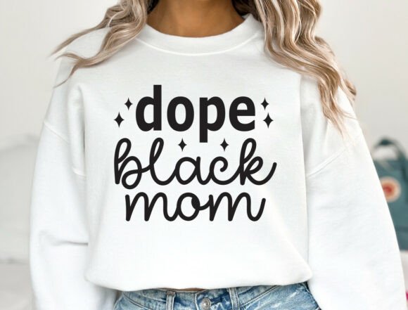 A Review of the Dope Black Mom SVG Graphic for Publishing