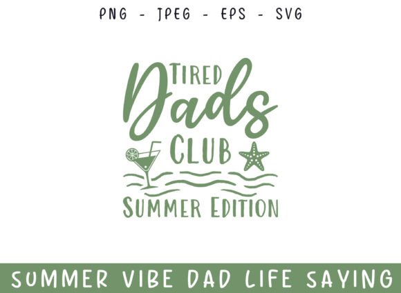 Dad Life Graphics: Summer Vibes for Editorial Crafts