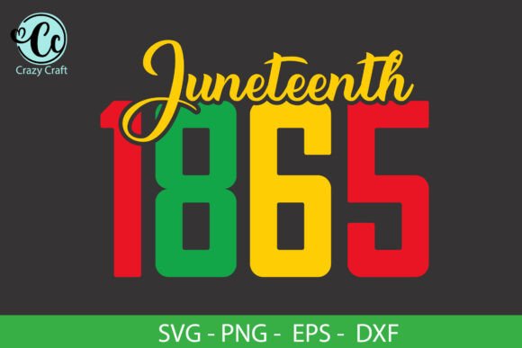 Juneteenth Graphics for Crafts & Client Branding