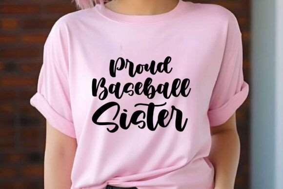Proud Baseball Sister Graphics for Crafting Editorial Content