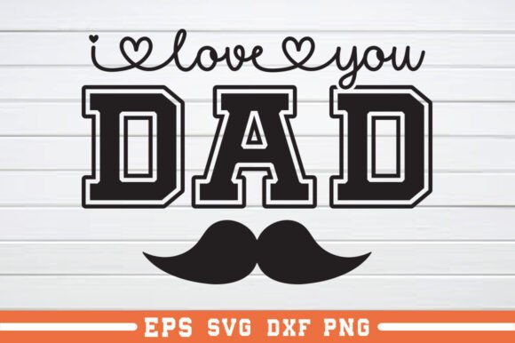 The I Love You Dad SVG: A Brand Designer’s Review for Craft-Based Businesses